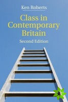 Class in Contemporary Britain