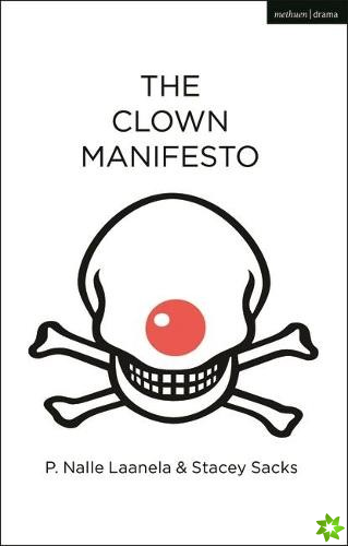 Clown Manifesto