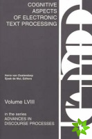Cognitive Aspects of Electronic Text Processing