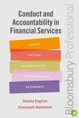 Conduct and Accountability in Financial Services