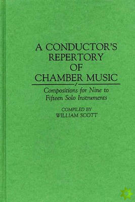 Conductor's Repertory of Chamber Music