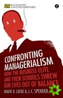 Confronting Managerialism