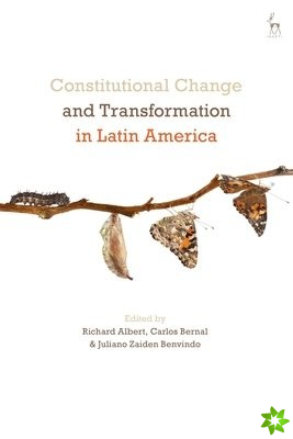 Constitutional Change and Transformation in Latin America