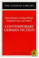 Contemporary German Fiction: Hans Bender, Gerhard Kopf, Siegfried Lenz, and others