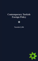 Contemporary Turkish Foreign Policy