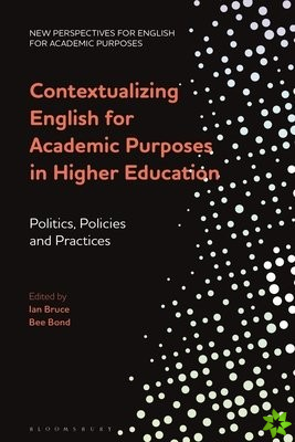 Contextualizing English for Academic Purposes in Higher Education