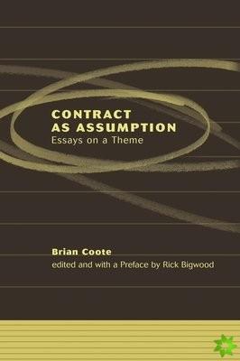 Contract as Assumption