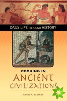 Cooking in Ancient Civilizations