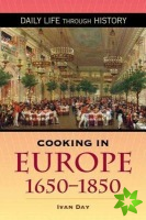 Cooking in Europe, 1650-1850