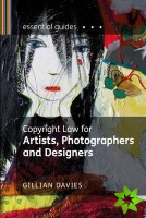Copyright Law for Artists, Photographers and Designers