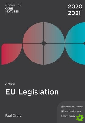 Core EU Legislation 2020-21