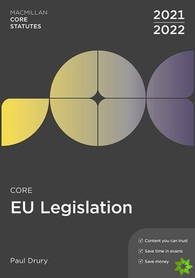 Core EU Legislation 2021-22