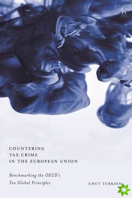 Countering Tax Crime in the European Union