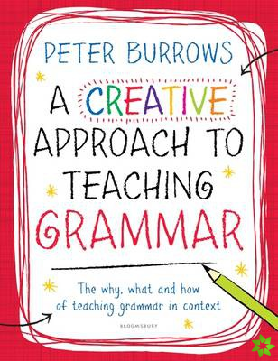 Creative Approach to Teaching Grammar