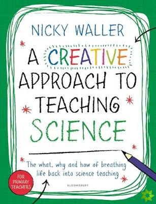 Creative Approach to Teaching Science