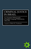 Criminal Justice In Israel