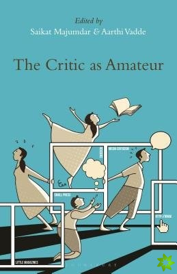 Critic as Amateur