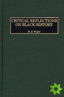 Critical Reflections on Black History