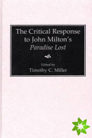 Critical Response to John Milton's Paradise Lost