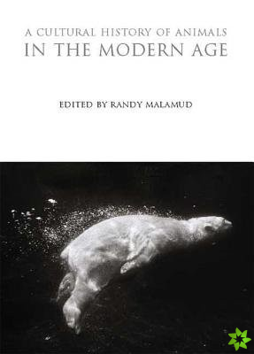Cultural History of Animals in the Modern Age
