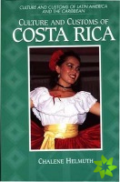 Culture and Customs of Costa Rica