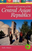 Culture and Customs of the Central Asian Republics