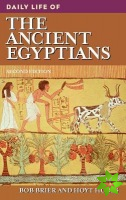 Daily Life of the Ancient Egyptians, 2nd Edition