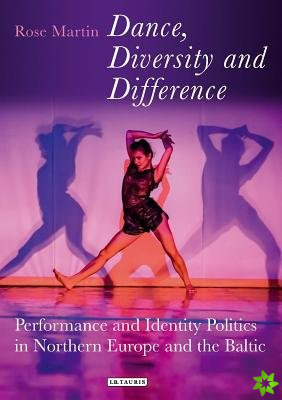 Dance, Diversity and Difference