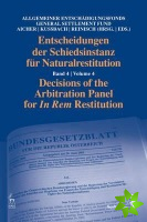 Decisions of the Arbitration Panel for In Rem Restitution, Volume 4