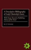 Descriptive Bibliography of Lady Chatterley's Lover