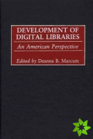 Development of Digital Libraries