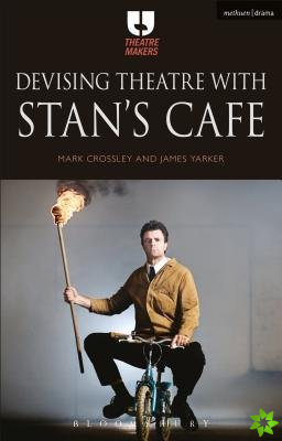 Devising Theatre with Stans Cafe