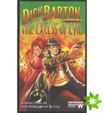 Dick Barton Episode V: The Excess of Evil