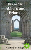 Discovering Abbeys and Priories