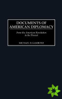 Documents of American Diplomacy