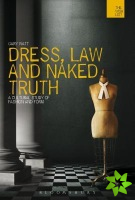 Dress, Law and Naked Truth