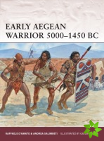 Early Aegean Warrior 50001450 BC