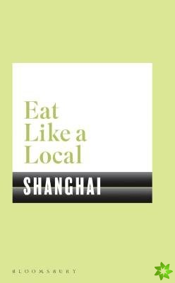 Eat Like a Local SHANGHAI