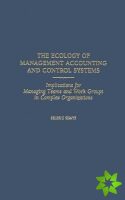 Ecology of Management Accounting and Control Systems