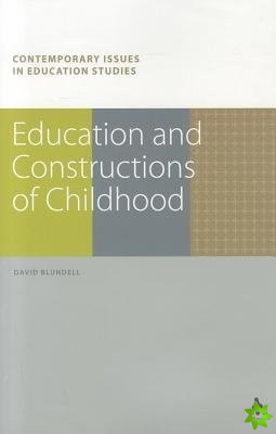 Education and Constructions of Childhood