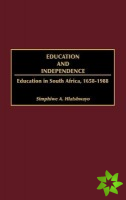 Education and Independence