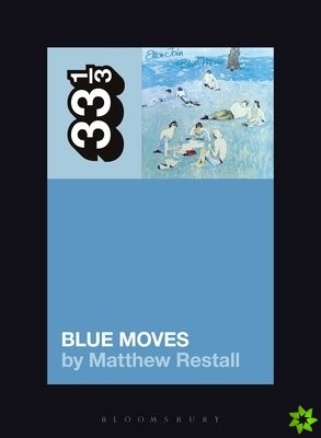 Elton John's Blue Moves