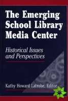 Emerging School Library Media Center