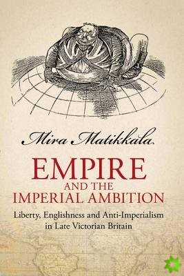 Empire and Imperial Ambition