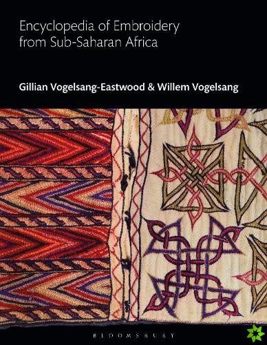 Encyclopedia of Embroidery from Sub-Saharan Africa
