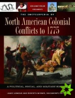 Encyclopedia of North American Colonial Conflicts to 1775