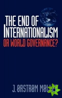 End of Internationalism