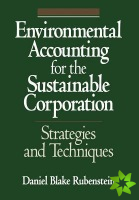 Environmental Accounting for the Sustainable Corporation