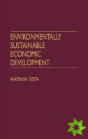 Environmentally Sustainable Economic Development
