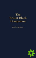 Ernest Bloch Companion